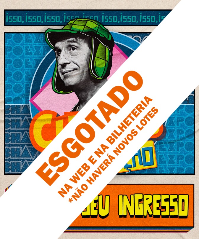 CHAVES: A EXPOSIÇÃO