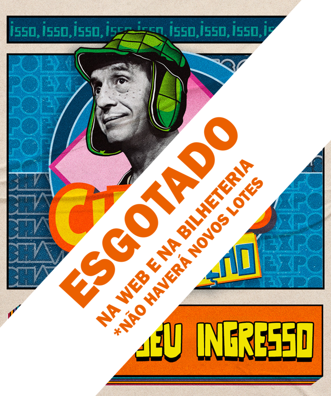 CHAVES: A EXPOSIÇÃO