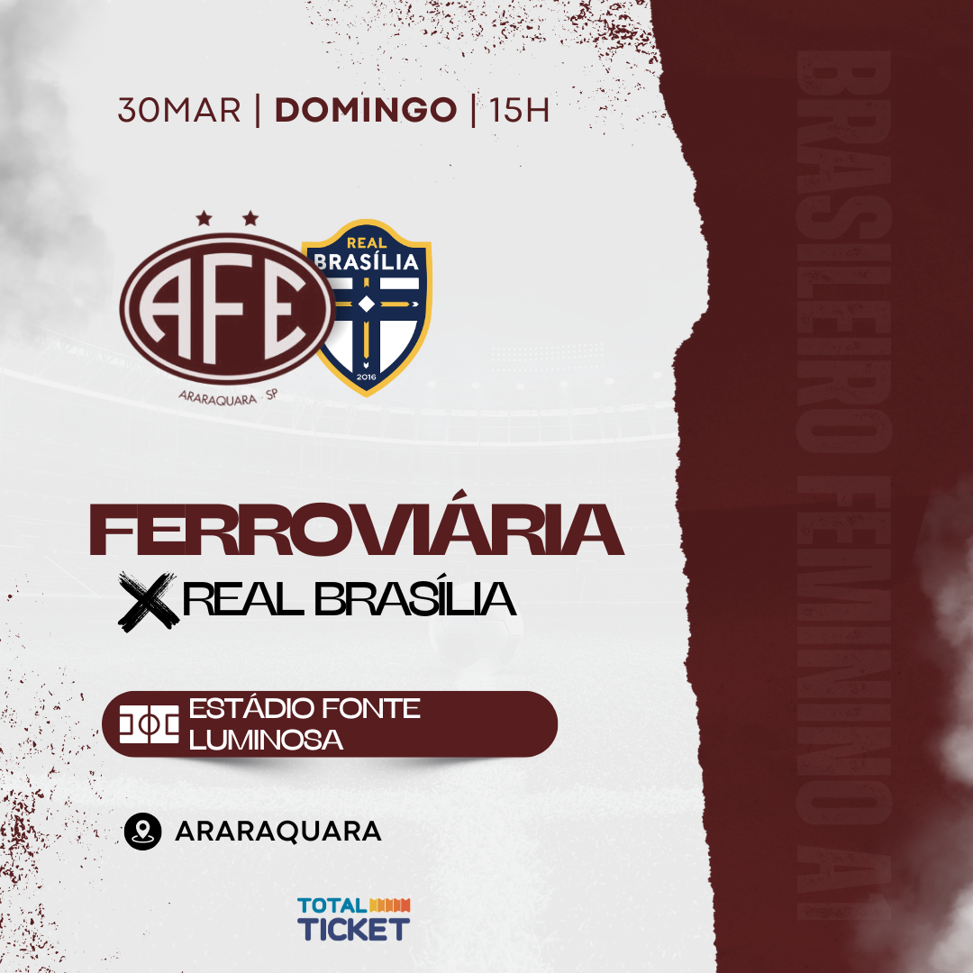 FERROVIÁRIA X REAL BRASÍLIA