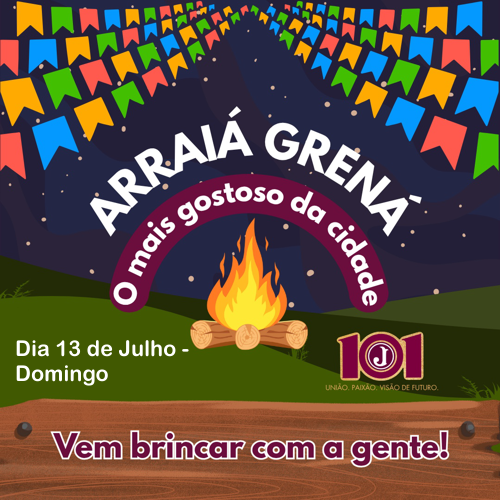 ARRAIÁ GRENÁ 2025 - DOMINGO
