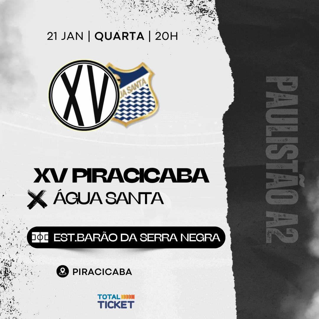 XV DE PIRACICABA X ÁGUA SANTA
