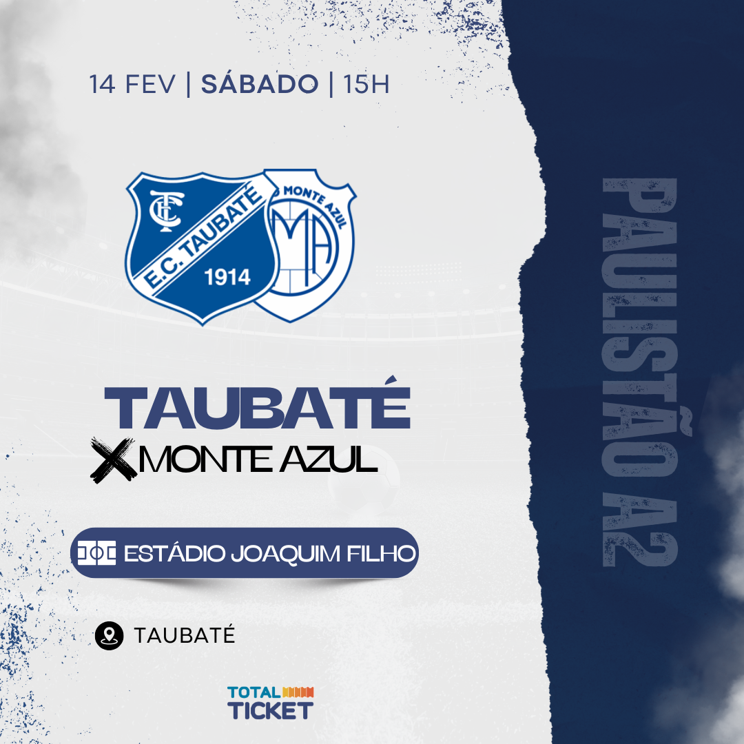 TAUBATÉ X MONTE AZUL