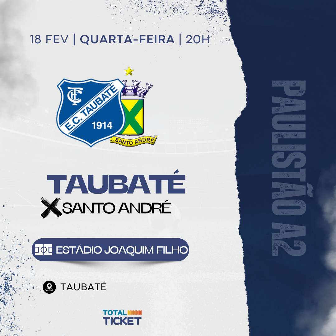 TAUBATÉ X SANTO ANDRÉ