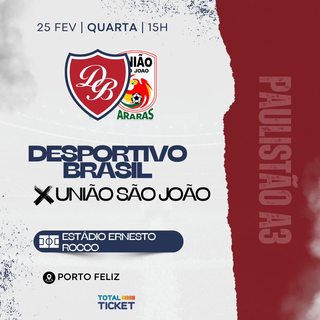 DESPORTIVO BRASIL X UNIÃO SÃO JOÃO
