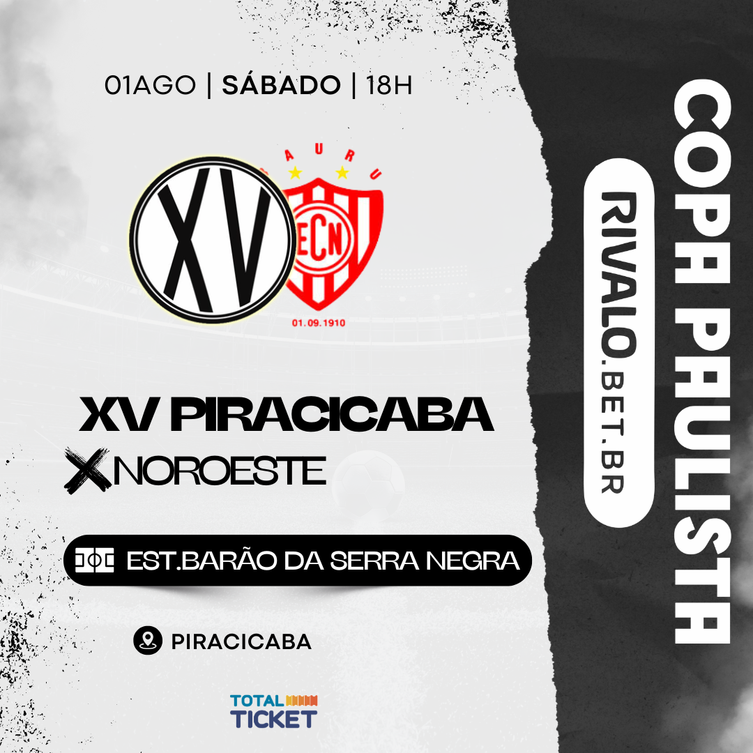 XV DE PIRACICABA X NOROESTE